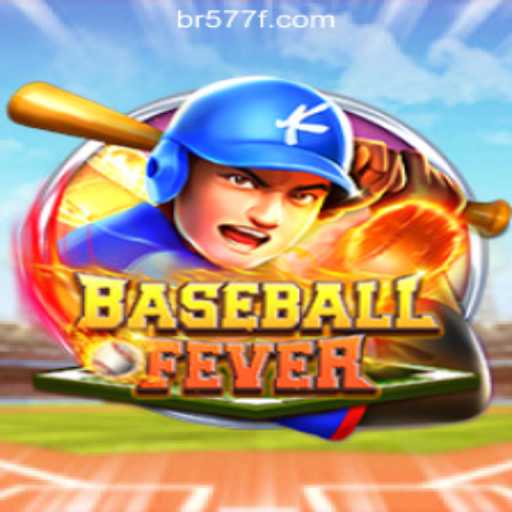 Experience the Thrill of BaseballFever and 577F.COM Oficial Slots Brasil #1